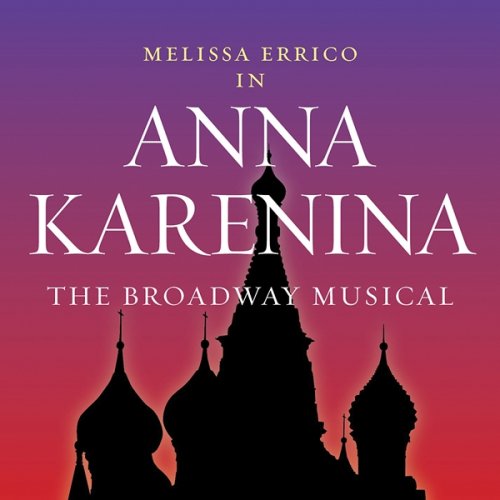 "Anna Karenina" Broadway Cast Recording Album Cover