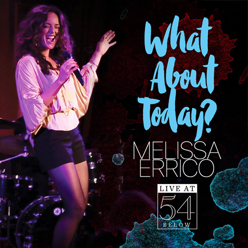 Melissa Errico's "What About Today?" Album Cover